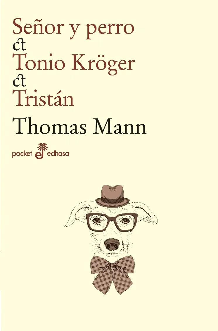 SEÑOR Y PERRO - TONIO KRÖGER Y TRISTÁN