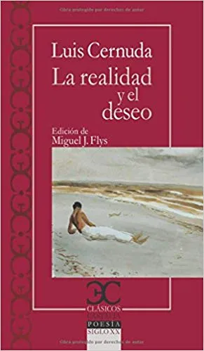 REALIDAD Y EL DESEO,LA