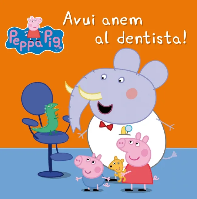Avui anem al dentista! (La Porqueta Pepa. Primeres lectures)