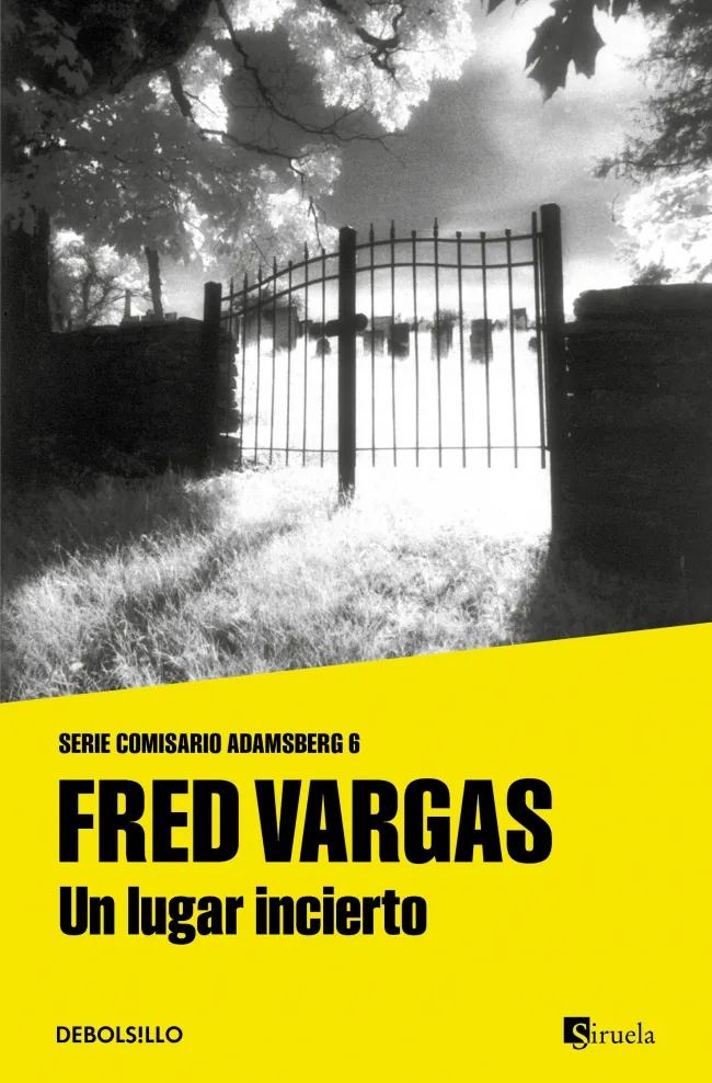 Un lugar incierto (Comisario Adamsberg 6)