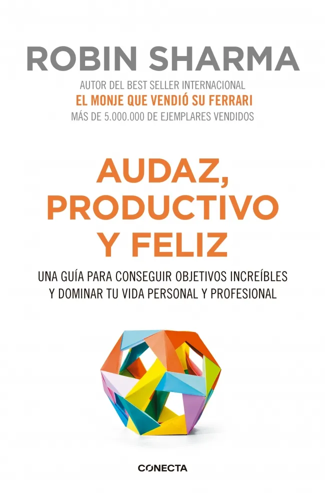 AUDAZ PRODUCTIVO Y FELIZ