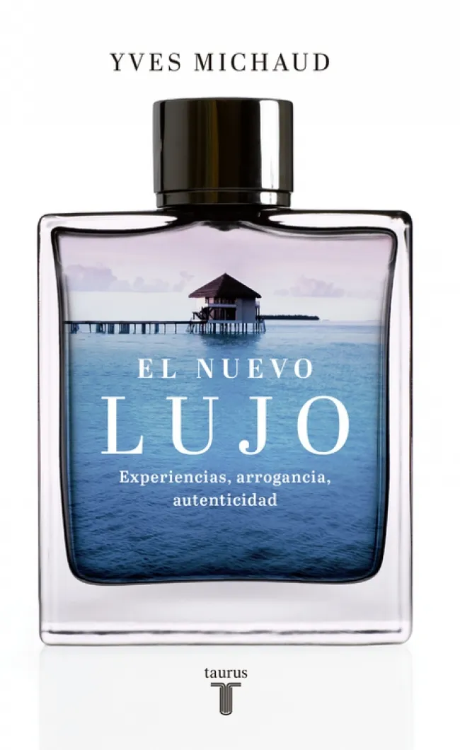 NUEVO LUJO,EL -EXPERIENCIAS ARROGANCIA
