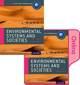 IB DIPLOMA PROGRAMME: ENVIROMENTAL SYSTEMS AND SOCIETIES PRINT + ONLINE PACK