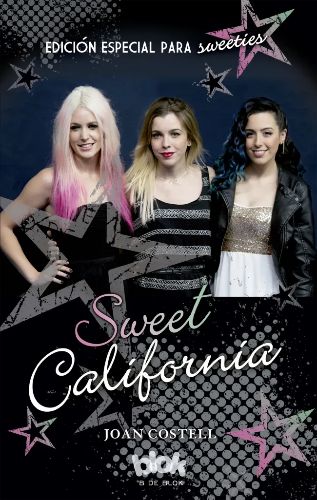 SWEET CALIFORNIA. EDICION ESPECIAL FANS