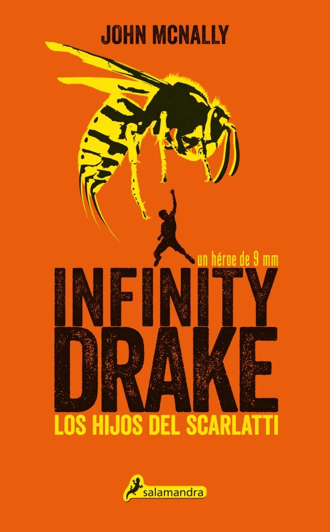 INFINITY DRAKE 1 -LOS HIJOS DE SCARLATTI-