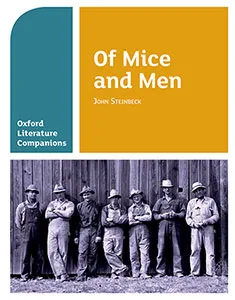 OLC: OF MICE AND MEN: JOHN STEINBECK