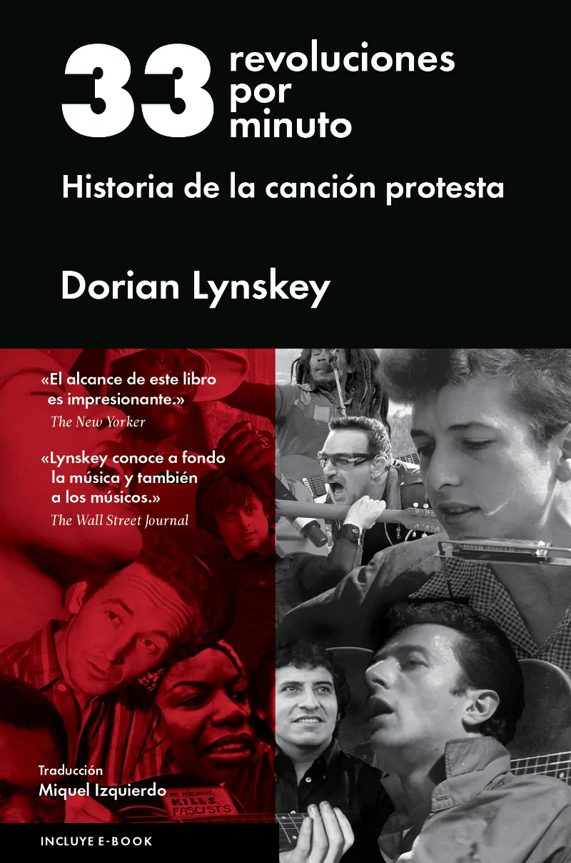 33 REVOLUCIONES POR MINUTO -HISTORIA DE LA CANCION PROTESTA-