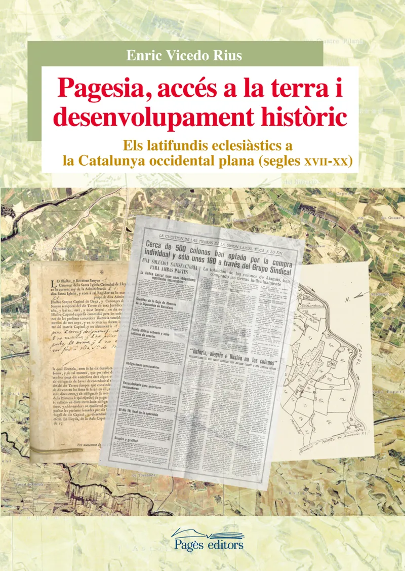 PAGESIA ACCES A LA TERRA I DESNEVOLUPAMENT HISTORIC