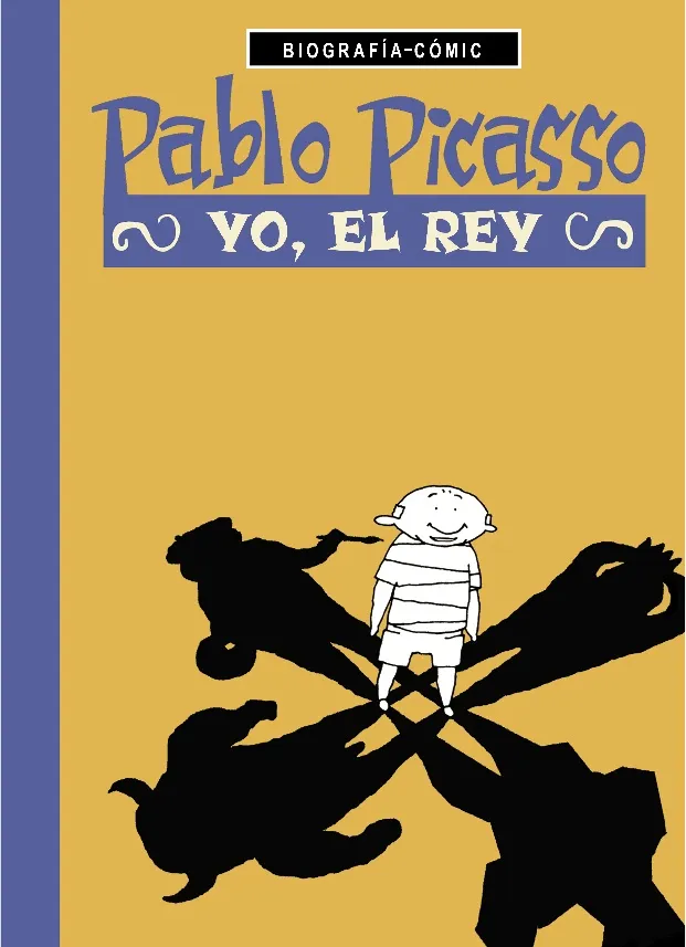 PABLO PICASSO YO , EL REY