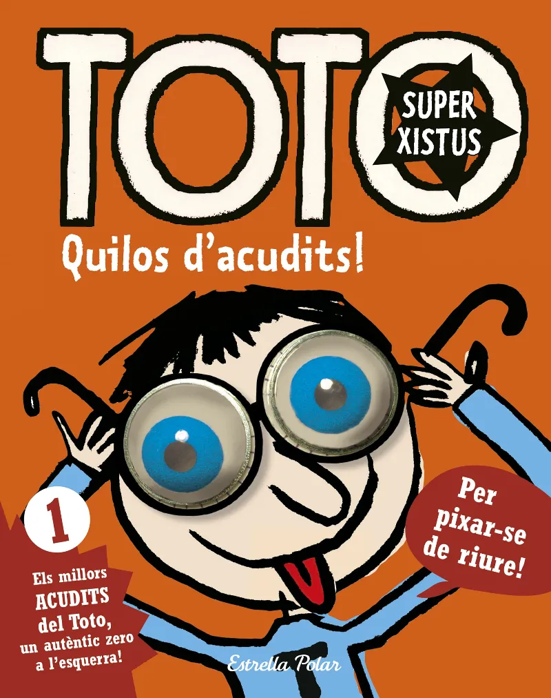 TOTO SUPERXISTUS 1 -QUILOS D'ACUDITS-