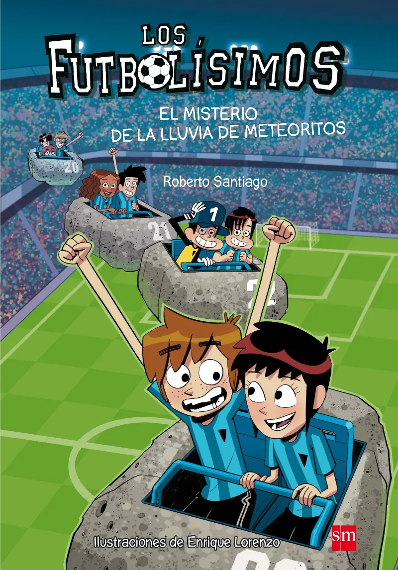 FUTBOLISIMOS 09, LOS -EL MISTERIO DE LA LLUVIA DE METEORITOS-