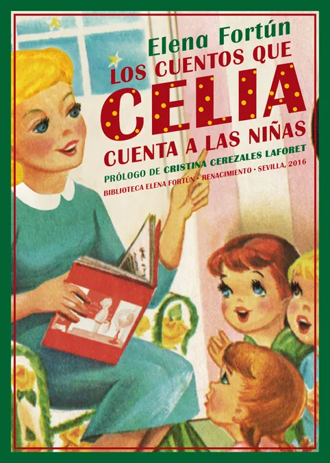 CUENTOS QEU CELIA CUENTA A LAS NIÑAS,LOS