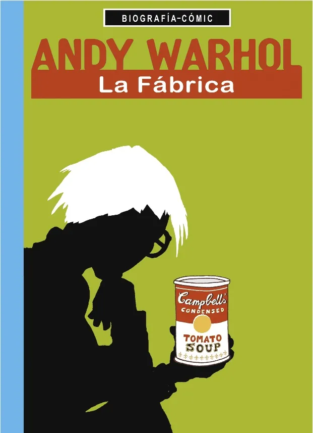 ANDY WARHOL LA FABRICA