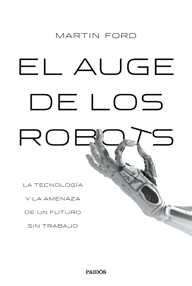 AUGE DE LOS ROBOTS,EL