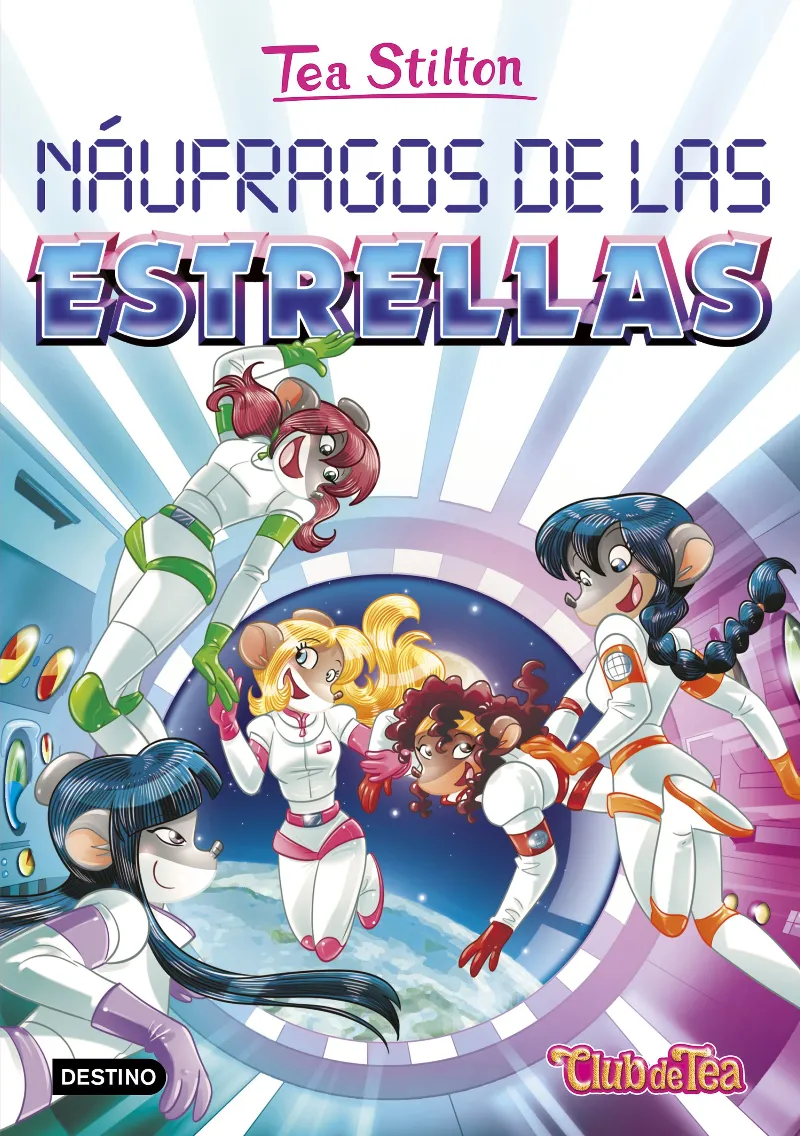 TEA STILTON 08. NAUGRAFOS DE LAS ESTRELLAS