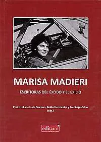 MARISA MADIERI ESCRITORAS DEL EXODO Y EL EXILIO