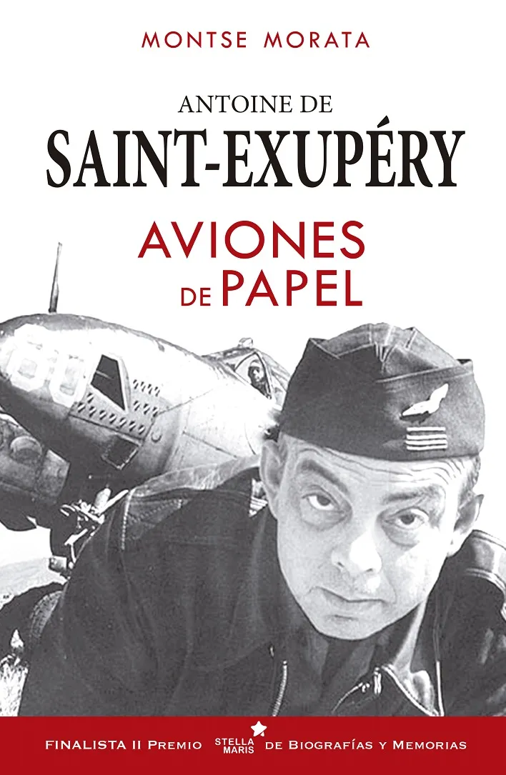 ANTOINE DE SAINT-EXUPERY AVIONES DE PAPEL