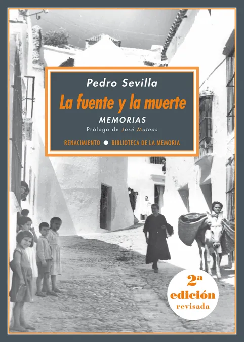 FUENTE Y LA MUERTE,LA -MEMORIAS- 2º EDICION REVISADA