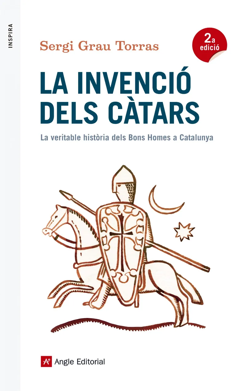 INVENCIO DELS CATARS,LA -LA VERITABLE HISTORIA DELS BONS HOMES A CATALUNYA-
