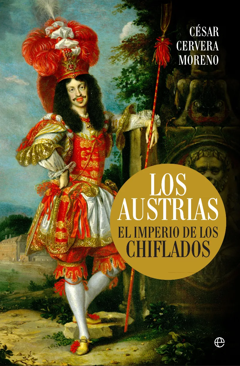 AUSTRIAS EL IMPERIO DE LOS CHIFLADOS,LOS