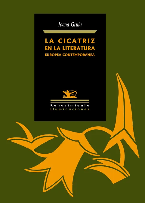 CICATRIZ EN LA LITERATURA EUROPEA, LA