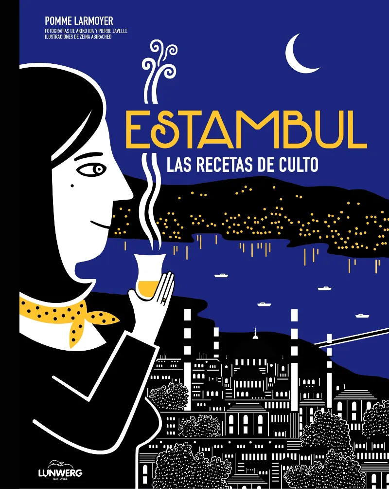 ESTAMBUL -LAS RECETAS DE CULTO-