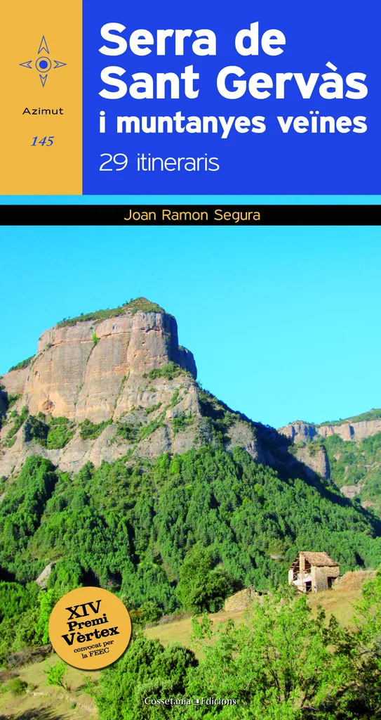 SERRA DE SANT GERVAS I MUNTANYES VEINES -29 ITINERARIS-