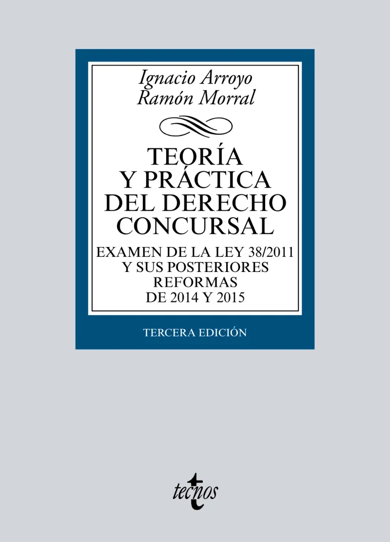 TEORÍA Y PRÁCTICA DEL DERECHO CONCURSAL