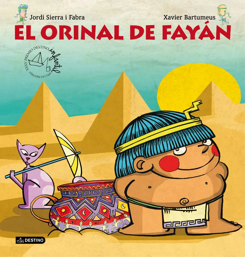 ORINAL DE FAYAN,EL -PREMIO DESTINO INFANTIL APEL.LES MESTRES XXXV-