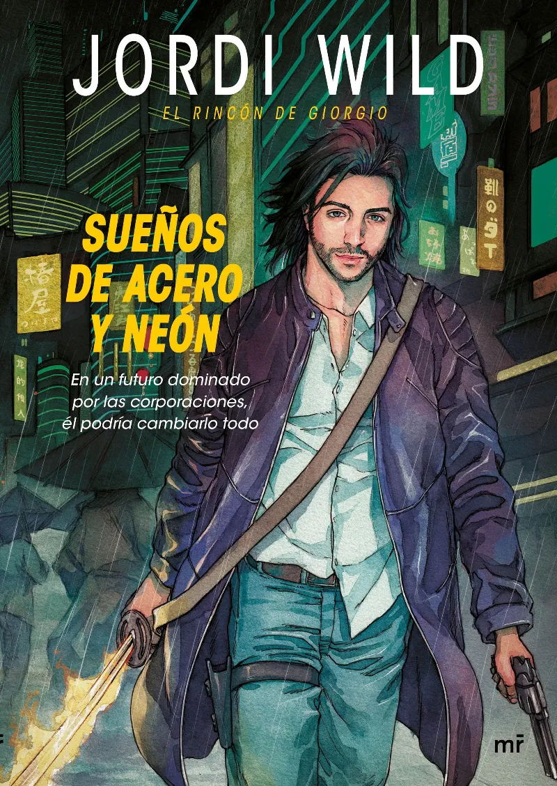 SUEñOS DE ACERO Y NEóN