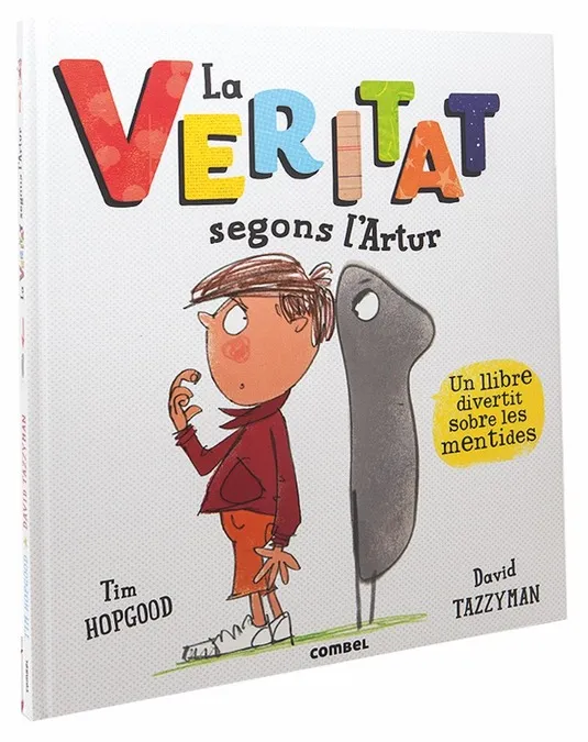 VERITAT SEGONS L'ARTUR, LA