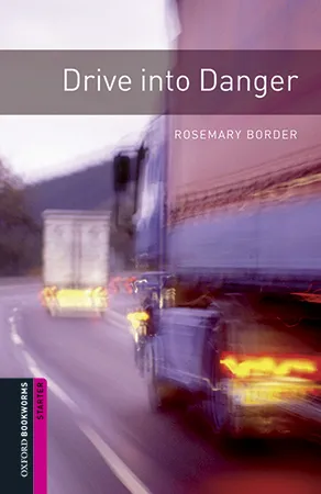 DRIVE INTO DANGER MP3 PACK BOOKWORMS STARTER A1