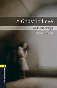 GHOST IN LOVE AND PLAYS MP3 PACK BOOKWORMS 1 A1/A2