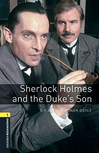 SHER HOLMES AND DUKE'S SON MP3 PACK BOOKWORMS 1 A1/A2