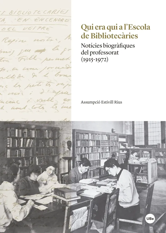 QUI ERA QUI A L'ESCOLA DE BIBLIOTECARIES