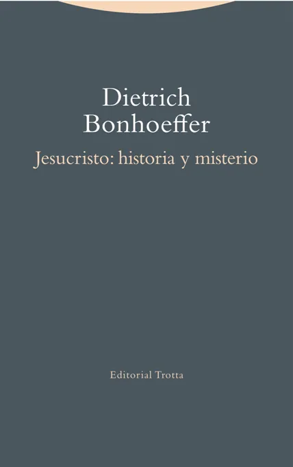 JESUCRISTO HISTORIA Y MISTERIO