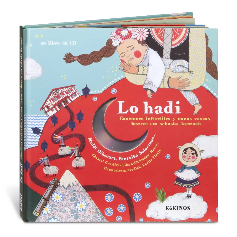 HADI,LO -CANCIONES INFANTILES Y NANAS VASCAS JOTETA ETA SHESKA KANTUAK-+CD