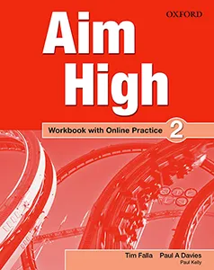 AIM HIGH 2 WB + ONLINE PRACTICE PACK