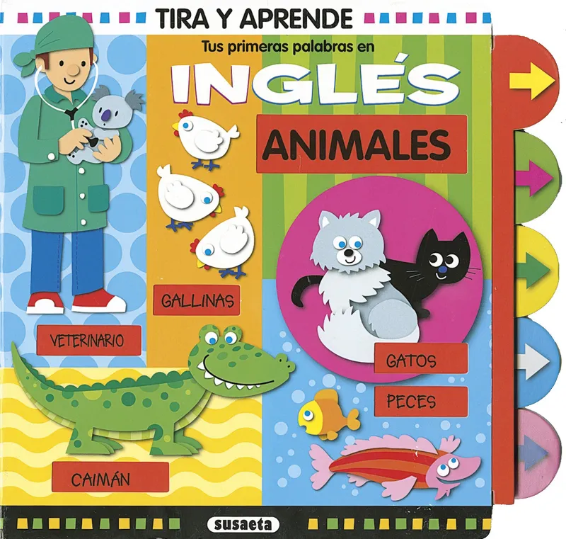 TUS PRIMERAS PALABRAS EN INGLES - ANIMALES