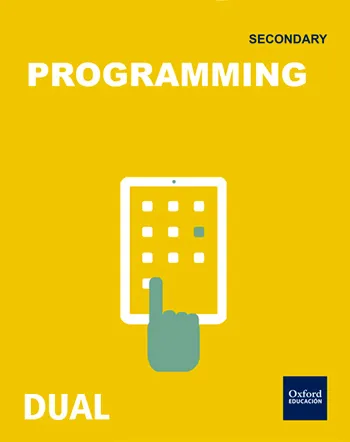 INICIA DUAL TECHNOLOGY, PROGRAMMING AND ROBOTICS: PROGRAMMING 1ºESO SB