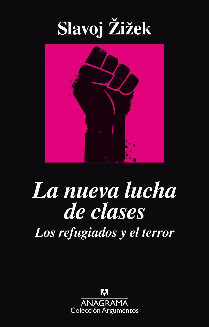 NUEVA LUCHA DE CLASES,LA -LOS REFUGIADOS Y EL TERROR-