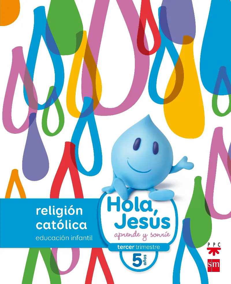 NUEVO HOLA, JESÚS APRENDE Y SONRÍE 5 AÑOS 16