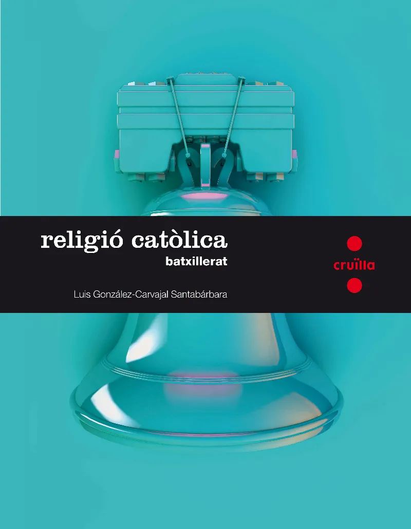Religió catòlica. Batxillerat