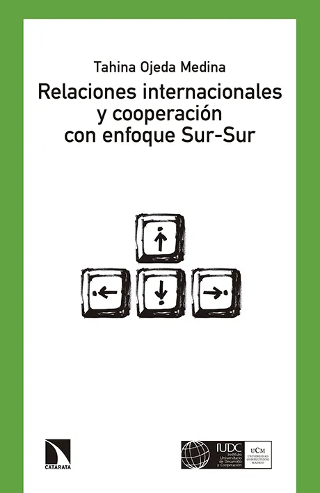 RELACIONES INTERNACIONALES Y COOPERACION CON ENFOQUE SUR SUR