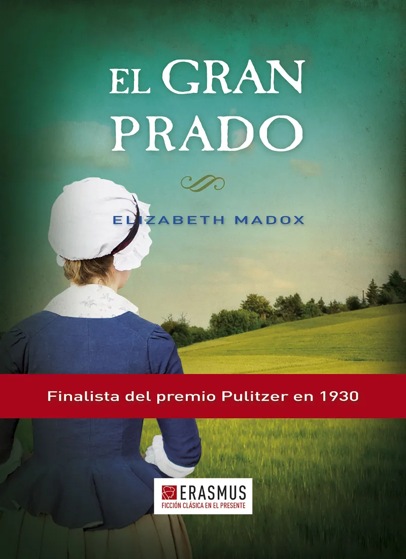 GRAN PRADO,EL -FINALISTA DEL PREMIO PULITZER EN 1930-