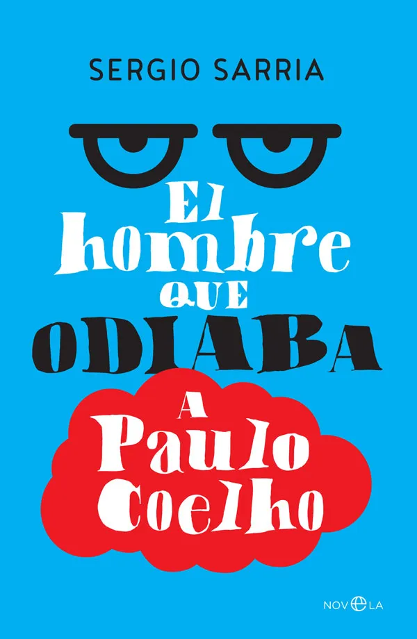 HOMBRE QUE ODIABA A PAULO COELHO, EL