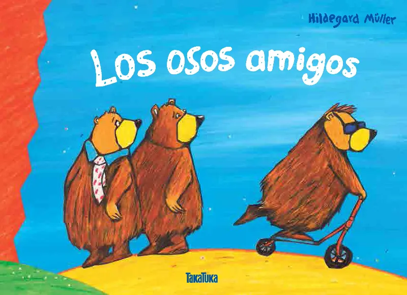 OSOS AMIGOS, LOS