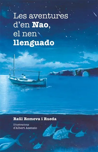 AVENTURES D'EN NAO EL NEN LLENGUADO,LES