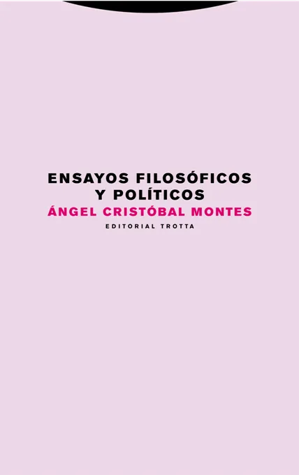 ENSAYOS FILOSOFICOS Y POLITICOS