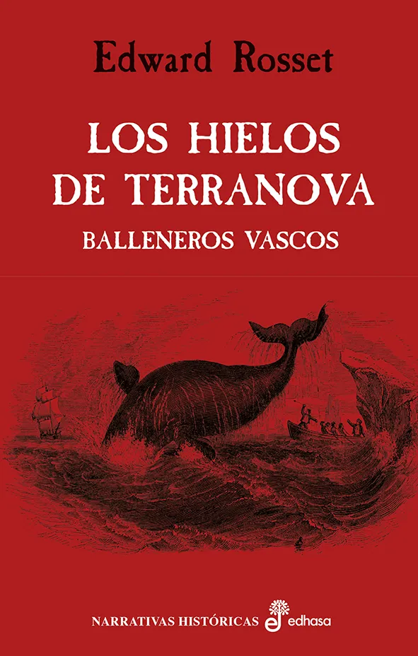 HIELOS DE TERRANOVA,LOS -BALLENEROS VASCOS-